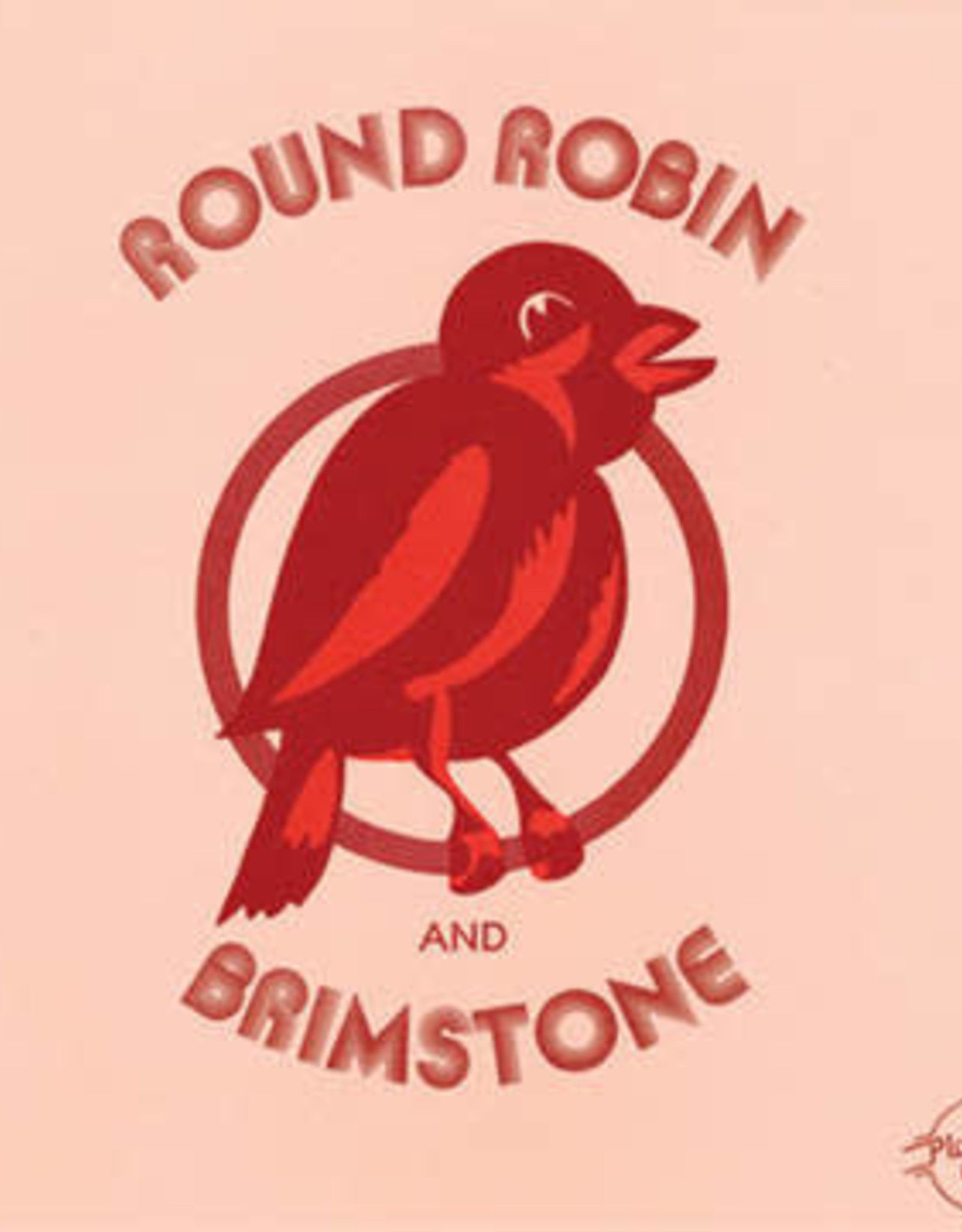 Round Robin and Brimstone (RSD 6/21)