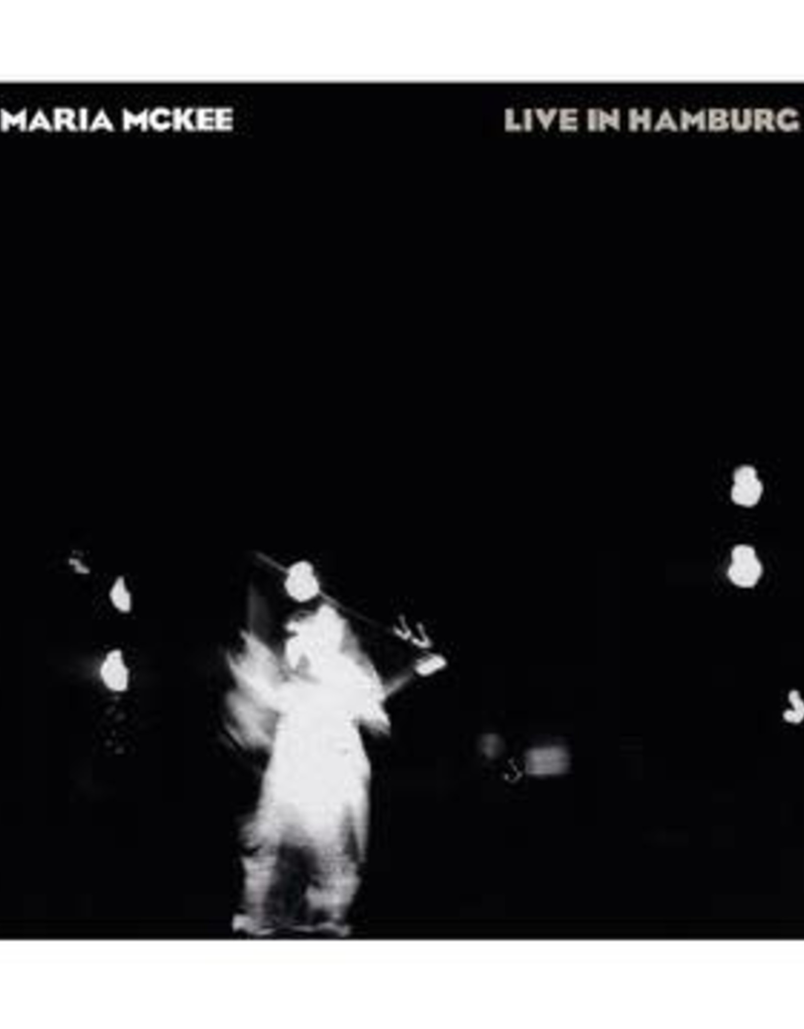 Maria McKee - Live in Hamburg (RSD 6/21)