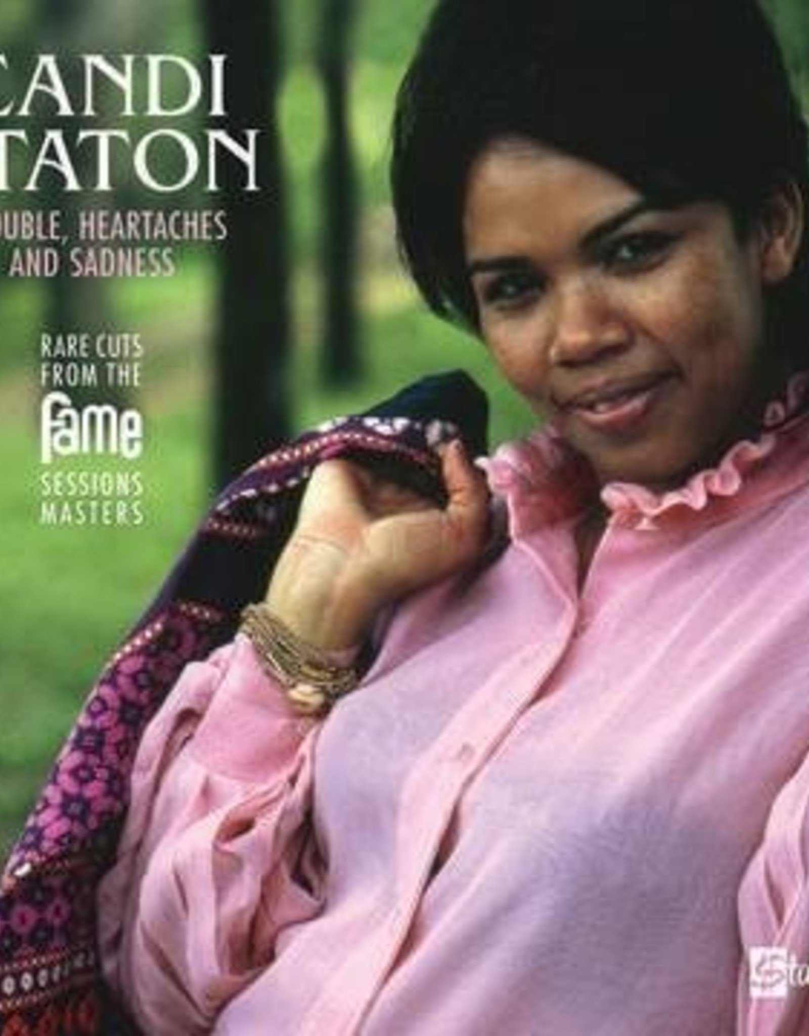 Candi Staton - Trouble, Heartaches And Sadness (The Lost Fame Sessions Masters)  (RSD 7/21)