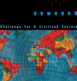 Unwound - Challenge For A Civilized Society