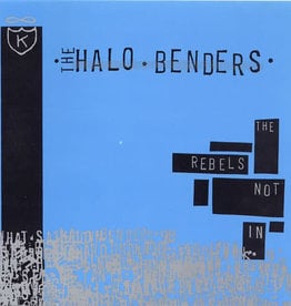 Halo Benders - Rebels Not in