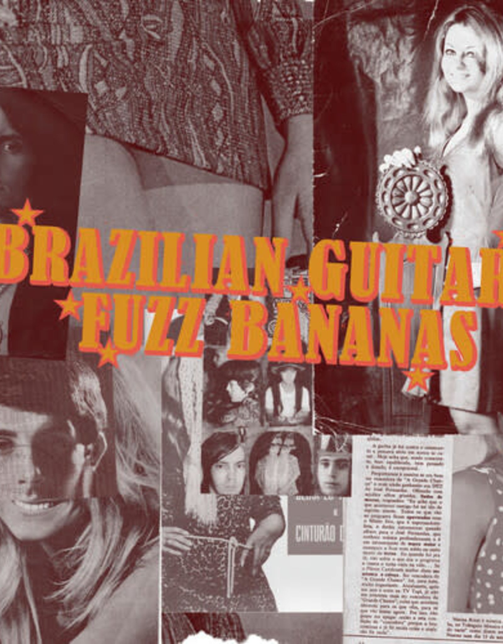 Brazilian Guitar Fuzz Bananas: Tropicalista Psychedelic Masterpieces