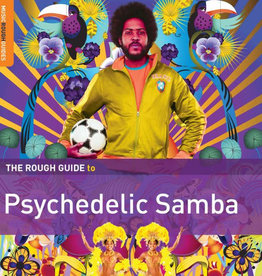 Rough Guide to Psychedelic Samba