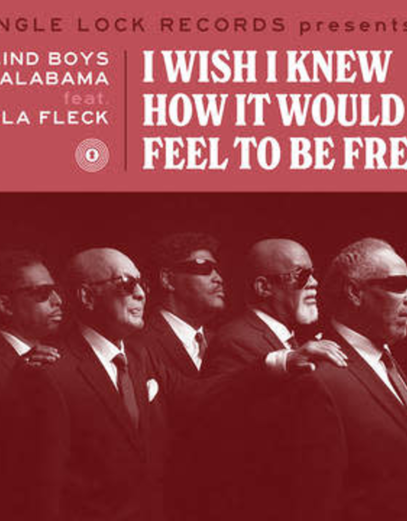 Blind Boys of Alabama - I Wish I Knew How It Would Feel To Be Free (Feat. Bela Fleck)