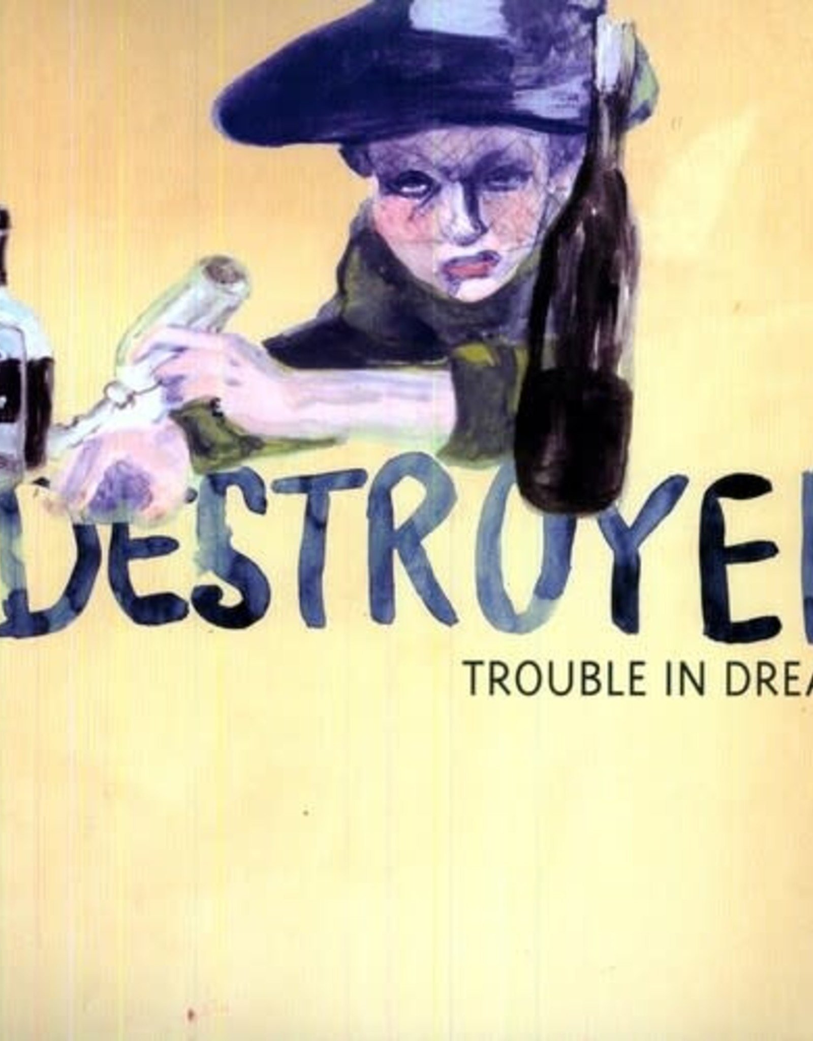 Destroyer - Trouble in Dreams