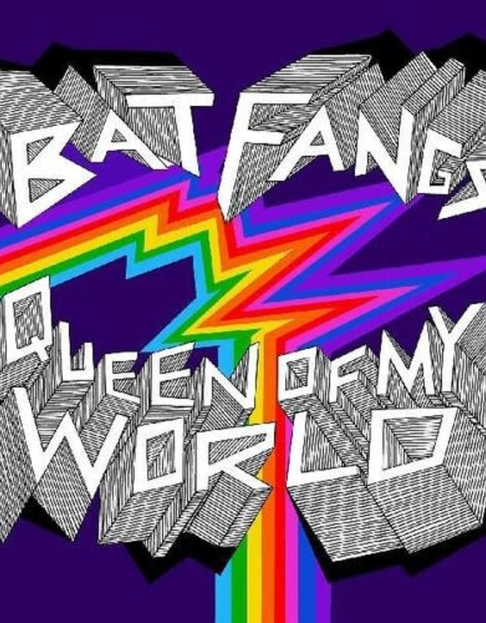 Bat Fangs - Queen Of My World