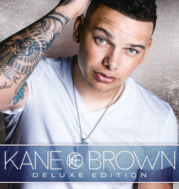 Kane Brown - S/T Deluxe Edition