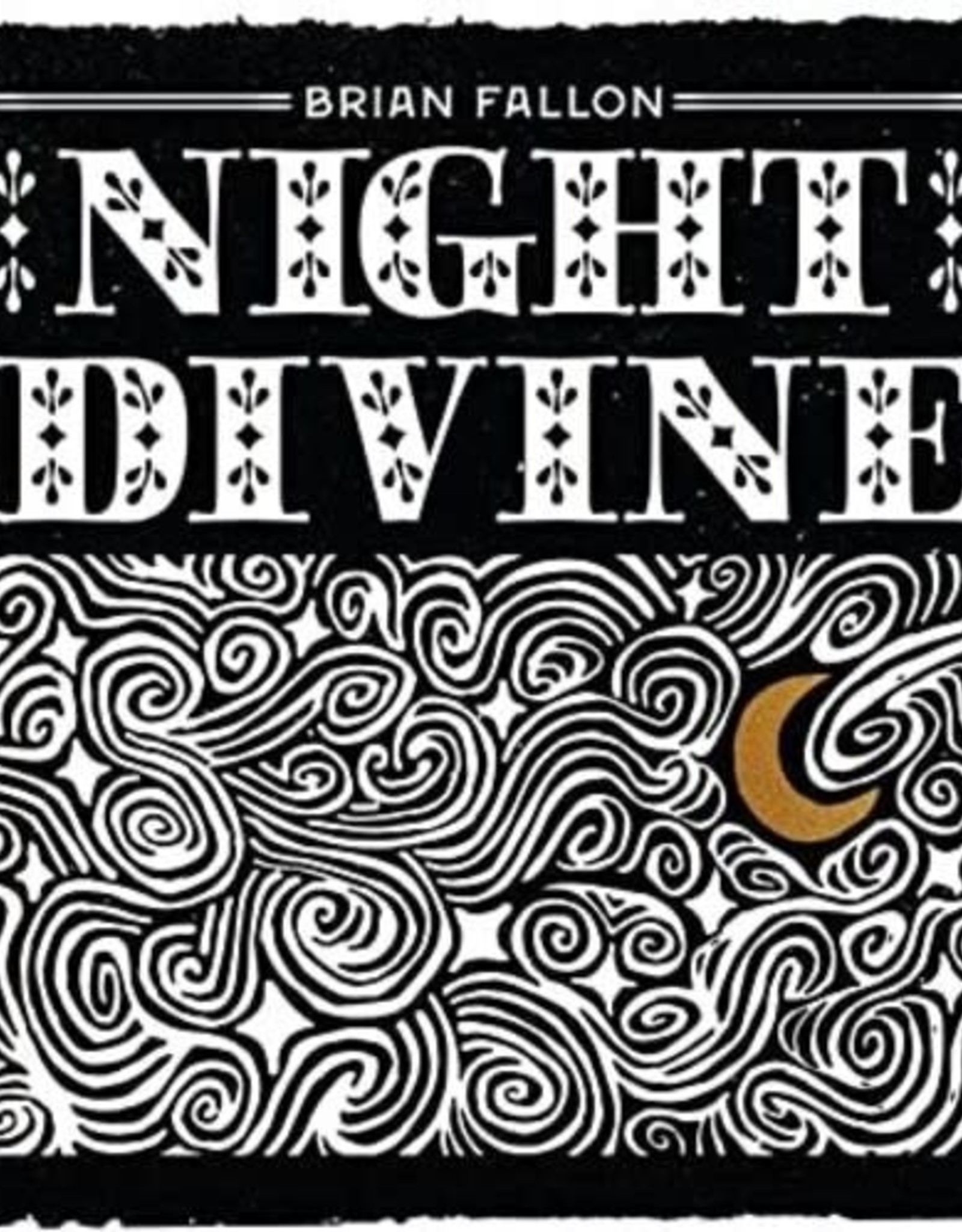 Brian Fallon - Night Divine