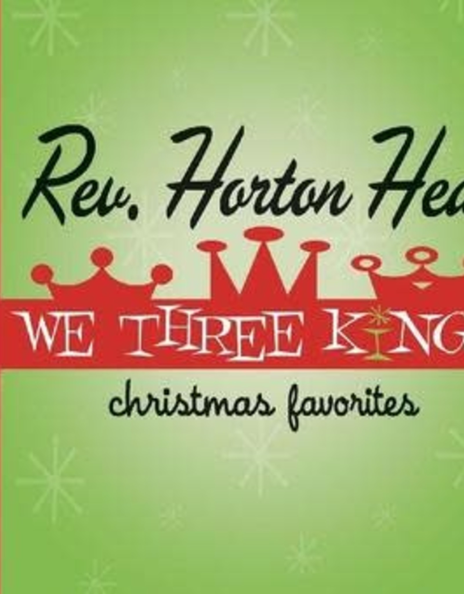 The Reverend Horton Heat - We Three Kings (RSDBF 2021)