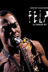 Fela Kuti - Teacher Don't Teach Me Nonsense