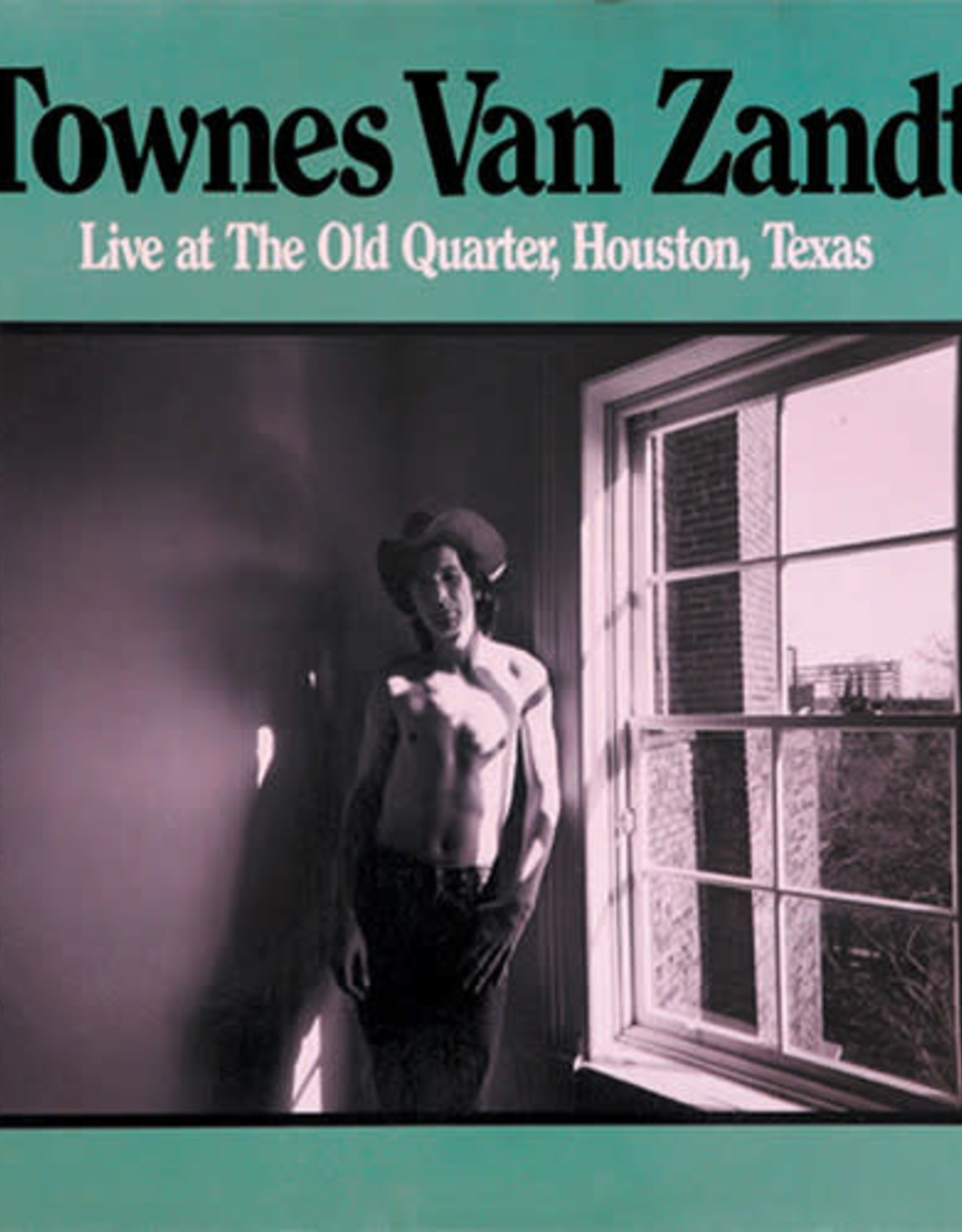 Townes Van Zandt - Live at the Old Quarter
