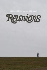 Jason & 400 Unit Isbell - Reunions