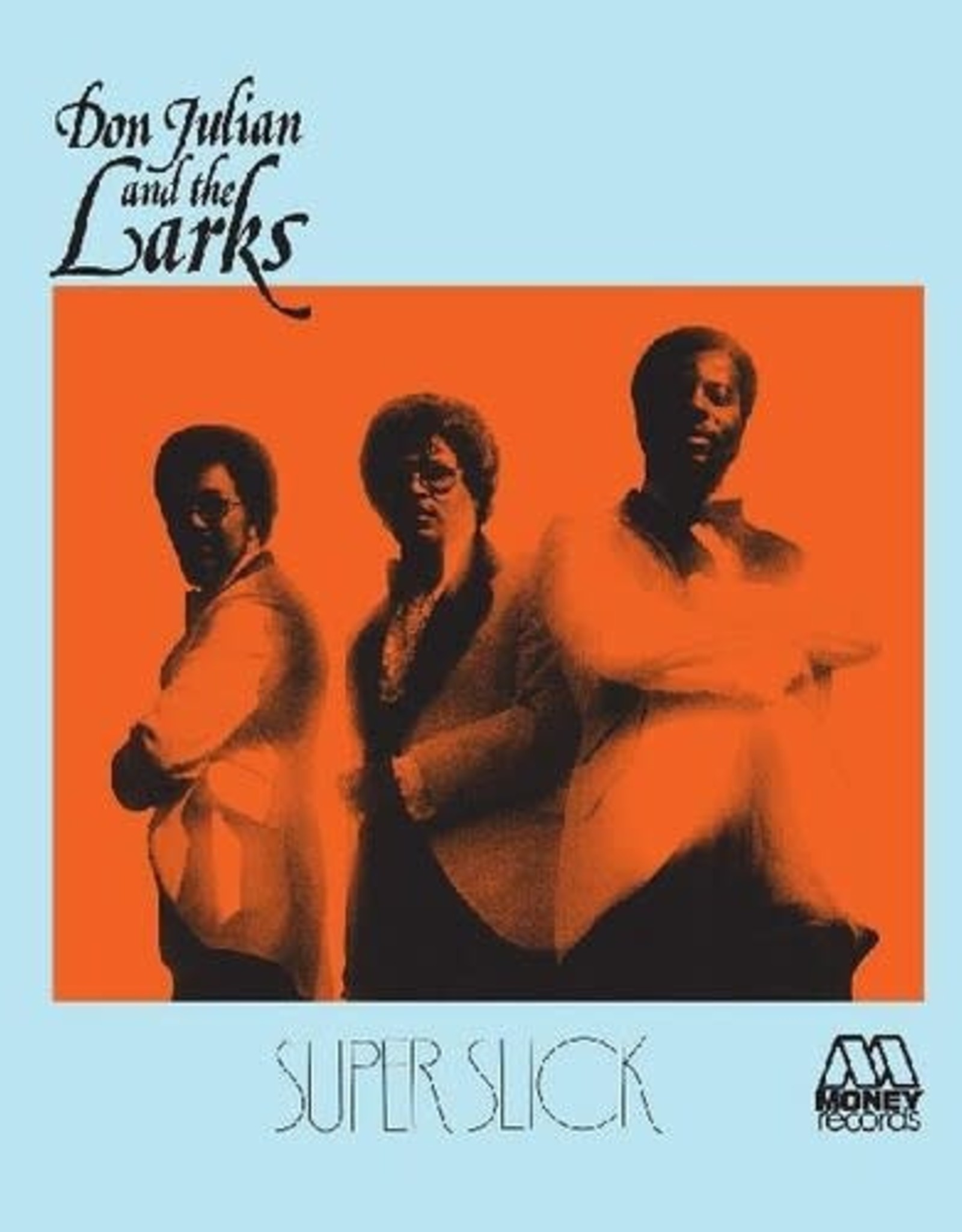 Don Julian and the Larks - Super Slick (Blue Vinyl)