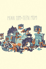 Teen Mom - Mean Tom
