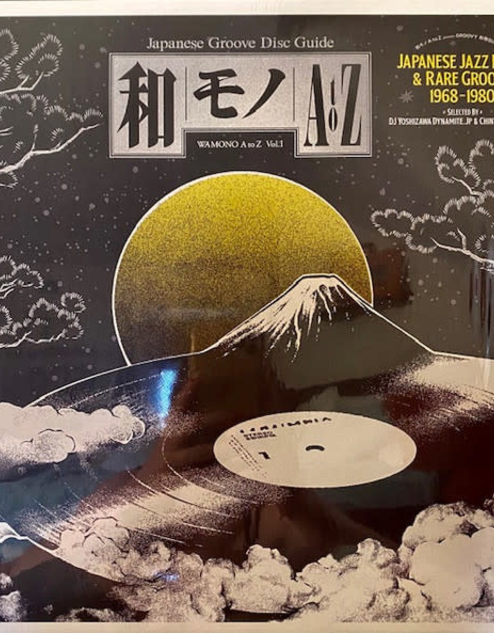 WAMONO A to Z Vol. I - Japanese Jazz Funk & Rare Groove 1968-1980 (Selected by DJ Yoshizawa Dynamite & Chintam)