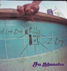 Fu Manchu - Look Back: Dogtown & Z Boys (Green Vinyl & Blue Vinyl)
