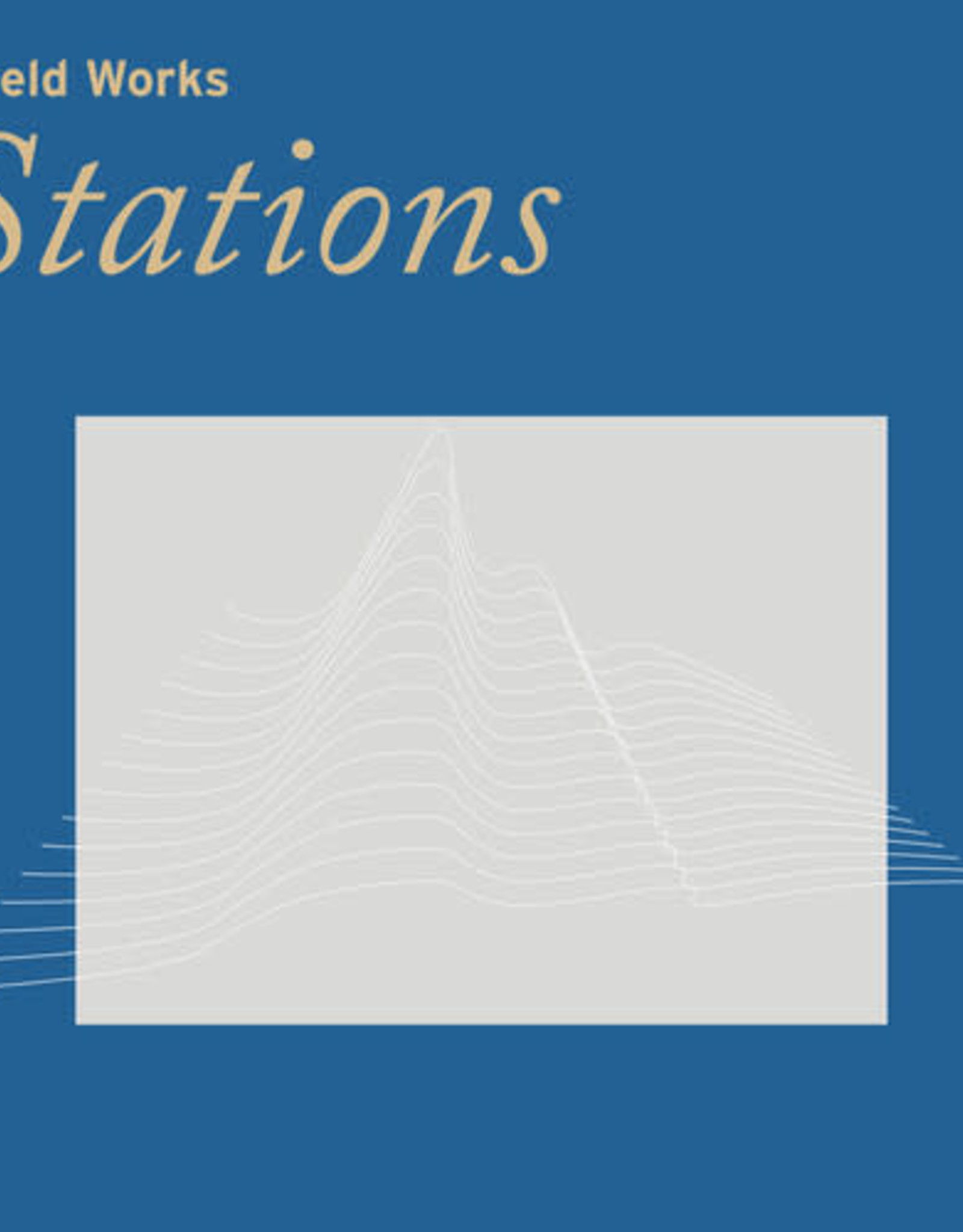 Field Works - Stations