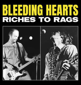 The Bleeding Hearts - Riches to Rags (RSD 2022)