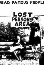 Dead Famous People - Lost Person's Area (RSD 2022)