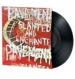 Pavement - Slanted & Enchanted
