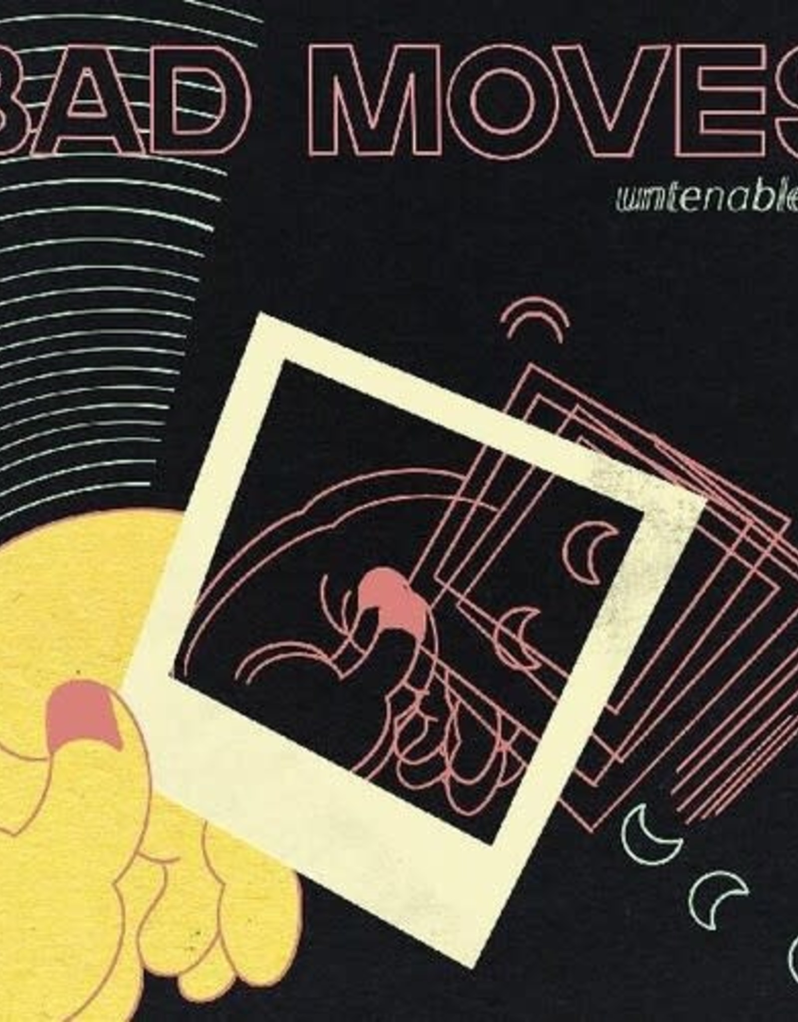 Bad Moves - Untenable