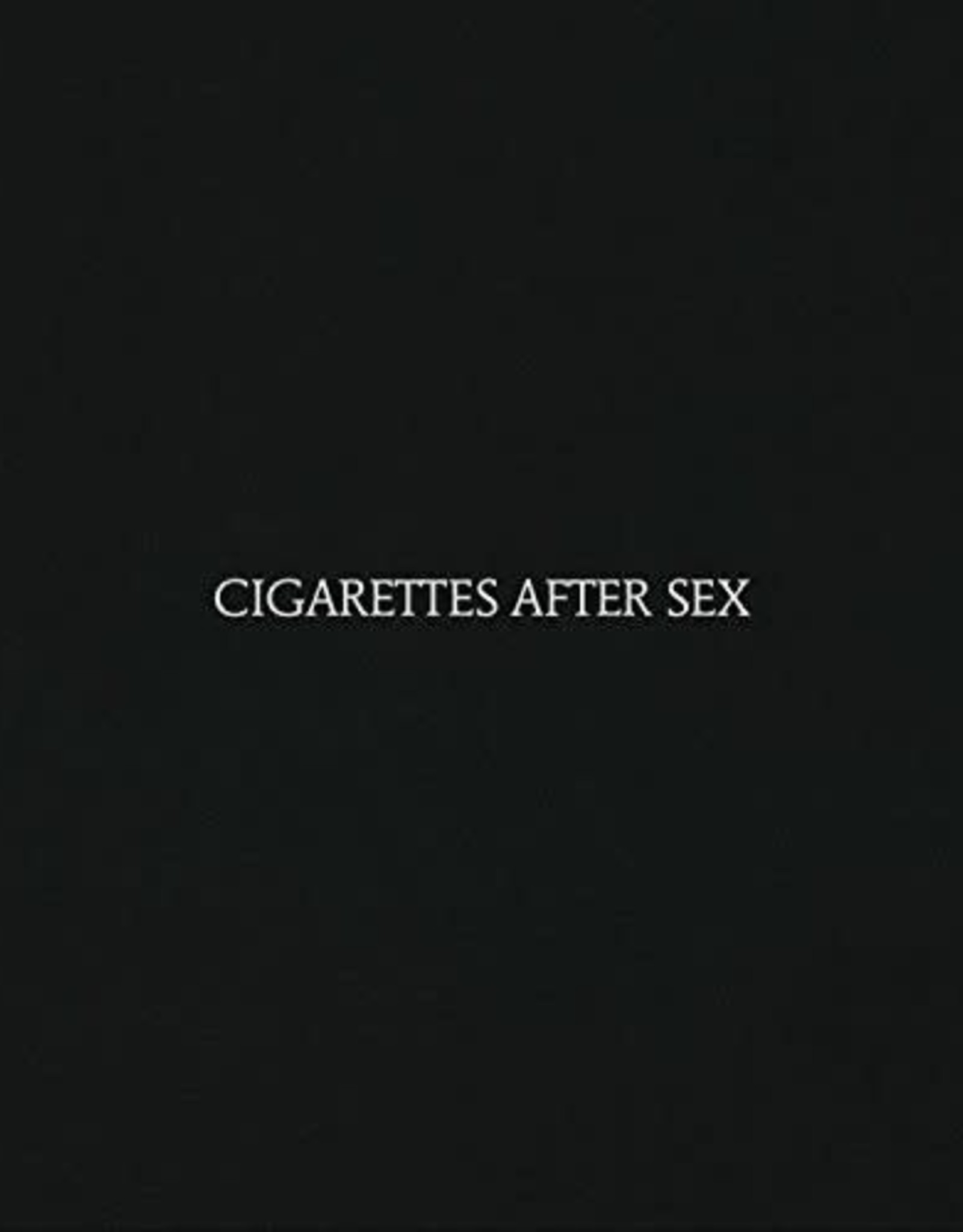 Cigarettes After Sex - S/t
