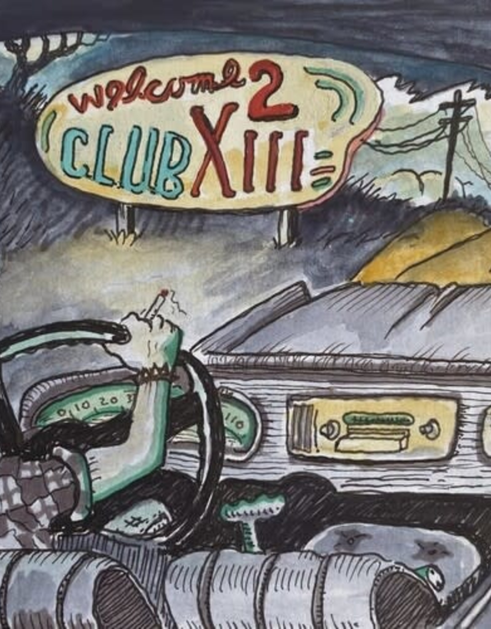 Drive-By Truckers - Welcome 2 Club XIII