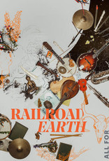 Railroad Earth - All For The Song