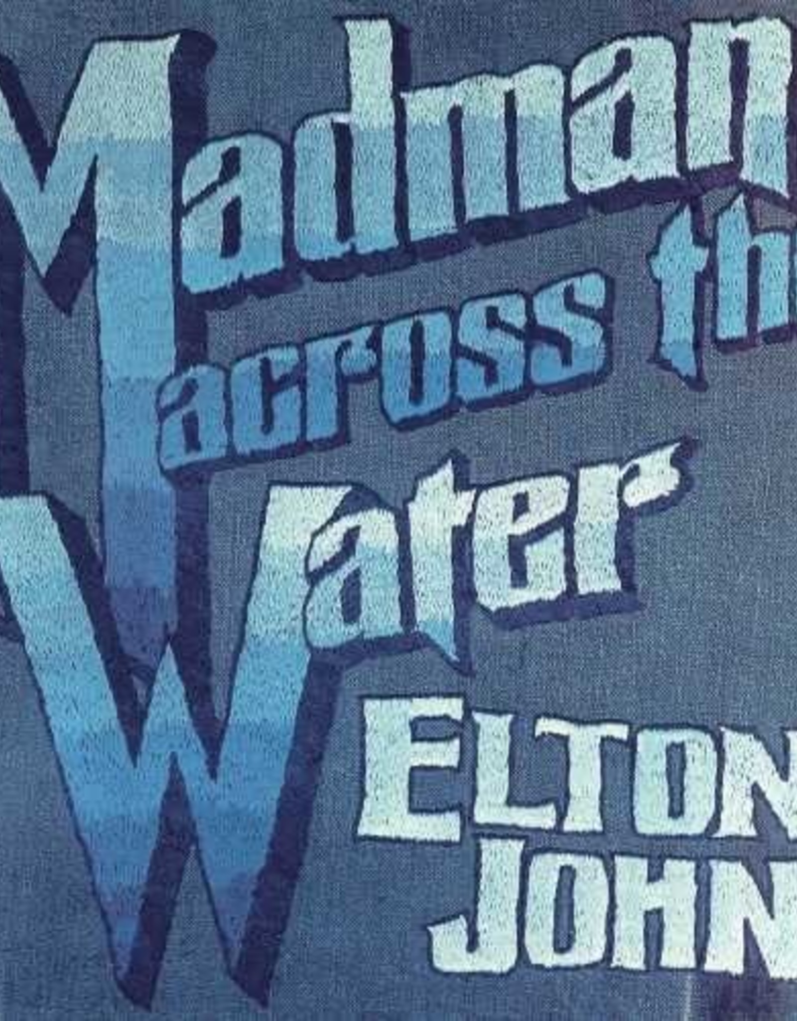 Elton John - Madman Across the Water