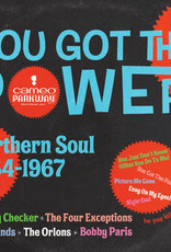 You Got The Power: Cameo Parkway Northern Soul 1964-1967 (U.K. Collection) (RSD 6/22)