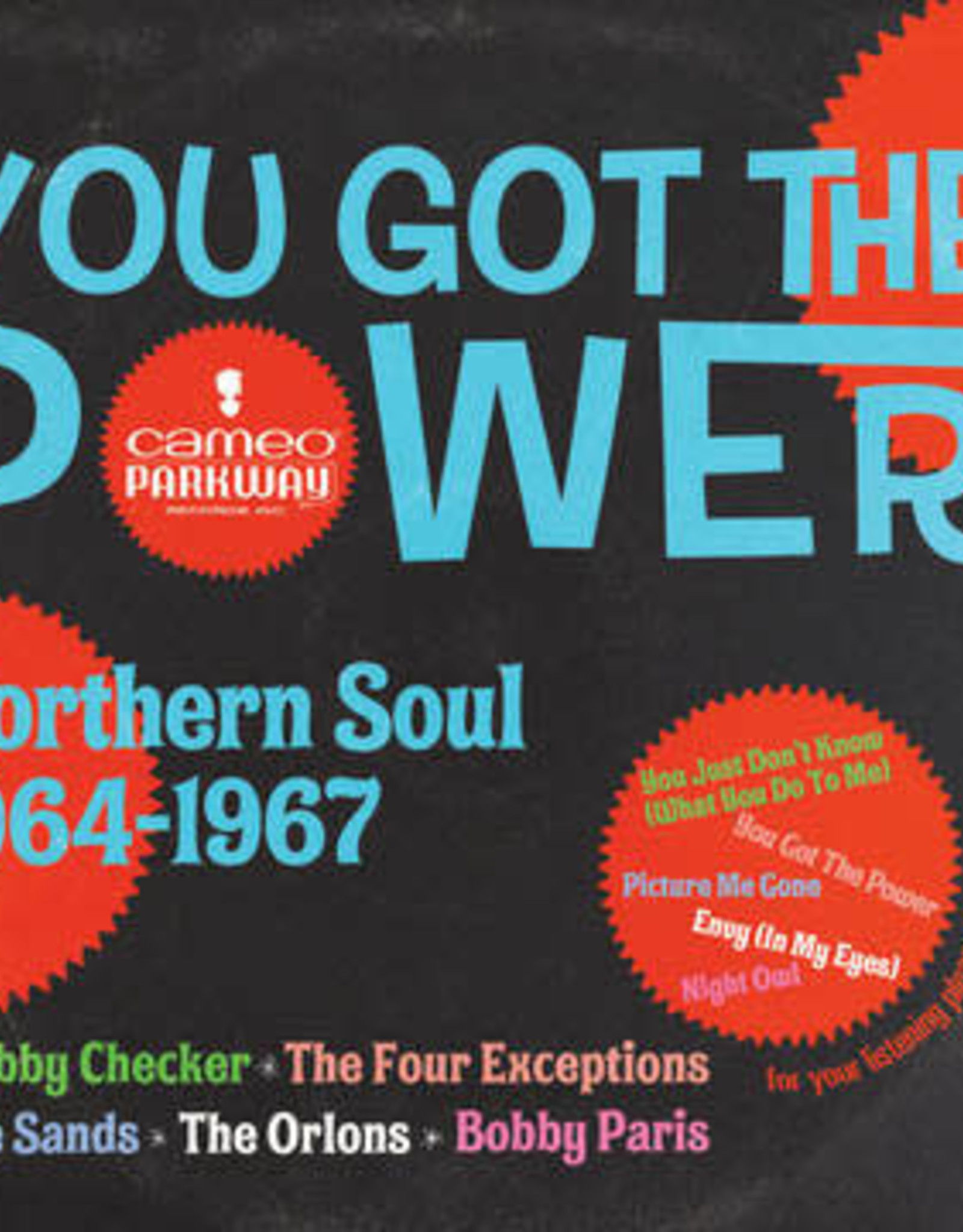 You Got The Power: Cameo Parkway Northern Soul 1964-1967 (U.K. Collection) (RSD 6/22)