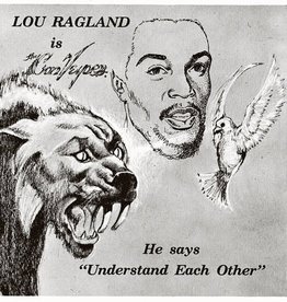 Lou Ragland  - Is the Conveyor: Understand Each Other (Milky Clear Vinyl)