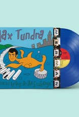 Max Tundra - Mastered By Guy At the Exchange (Blue Vinyl)