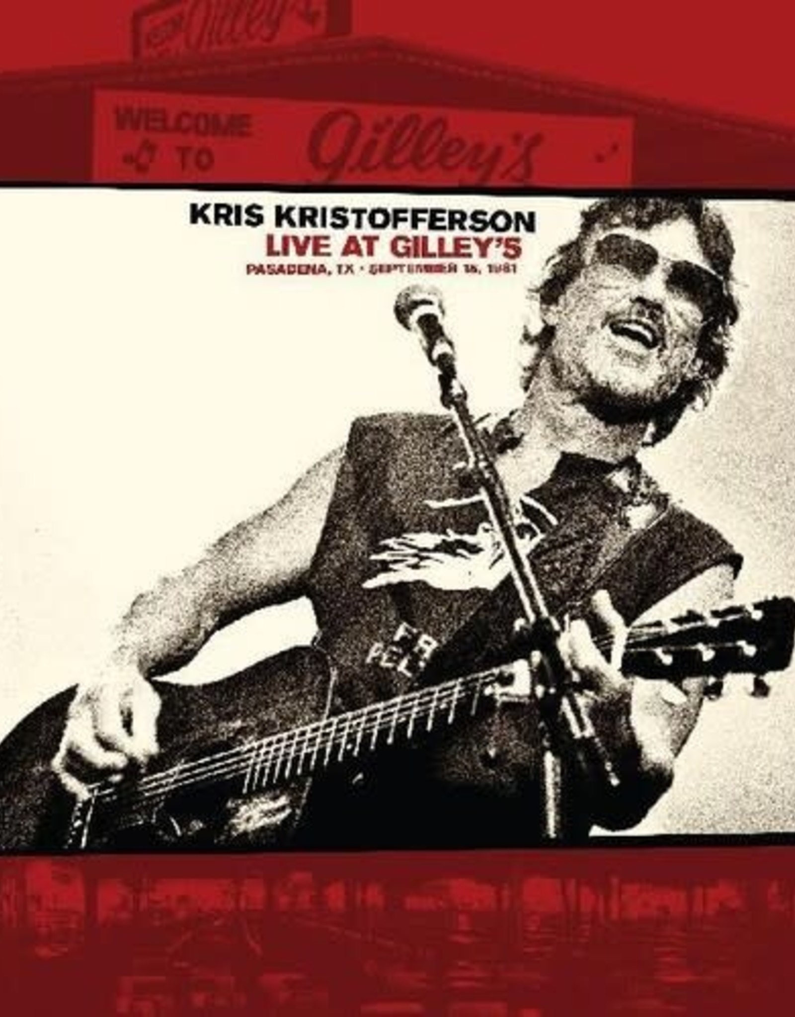 Kris Kristofferson - Live At Gilleys - Pasadena TX: September 15 1981 (Color Vinyl)