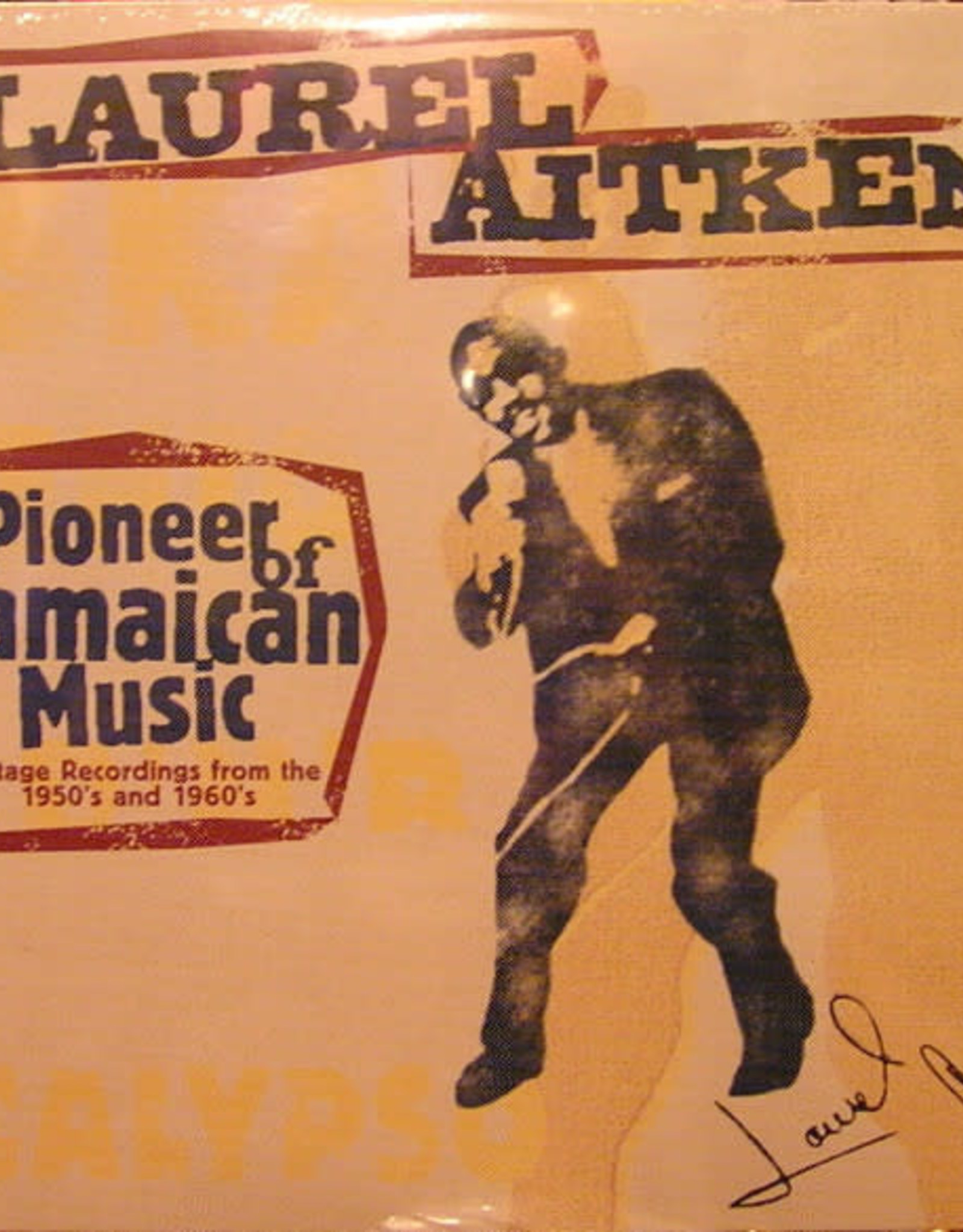 Laurel Aitken ‎– The Pioneer Of Jamaican Music