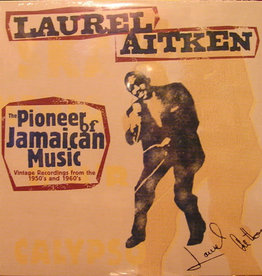 Laurel Aitken ‎– The Pioneer Of Jamaican Music