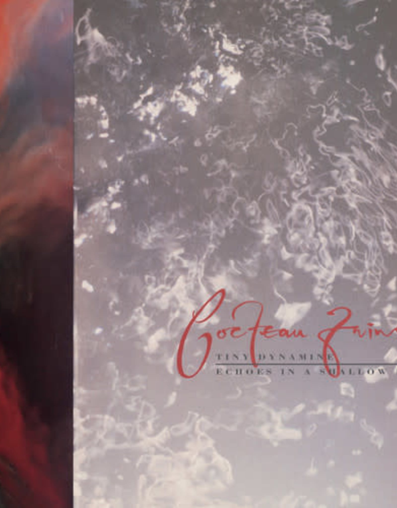 Cocteau Twins - Tiny Dynamine/Echoes in a Shallow Bay