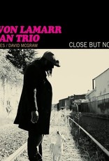 Delvon Lamarr Organ Trio - Close But No Cigar