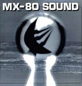 Mx-80 Sound - Out Of The Tunnel