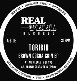 Toribio - Brown Cocoa Skin EP (Real Feel #1)