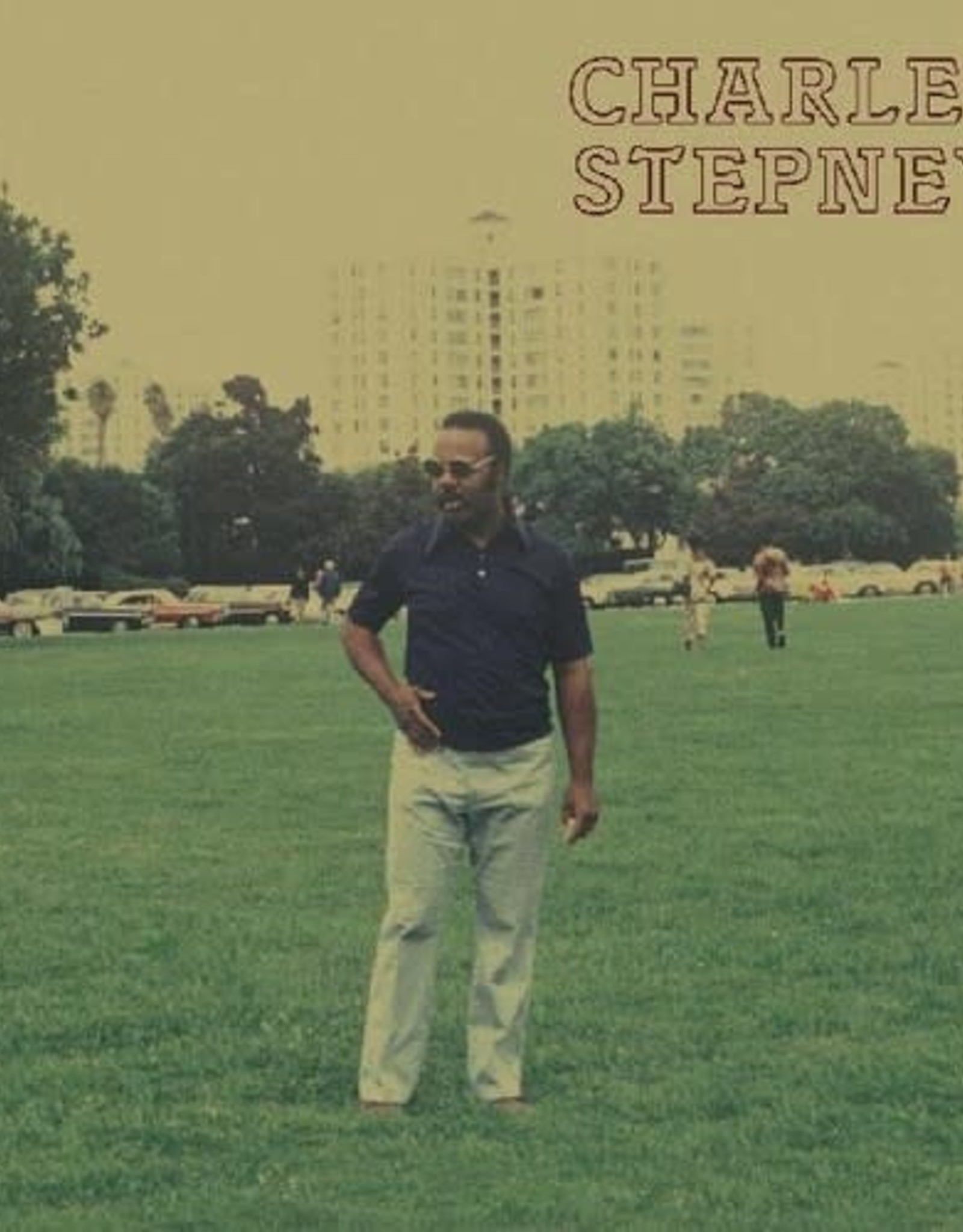 Charles Stepney -  Step on Step