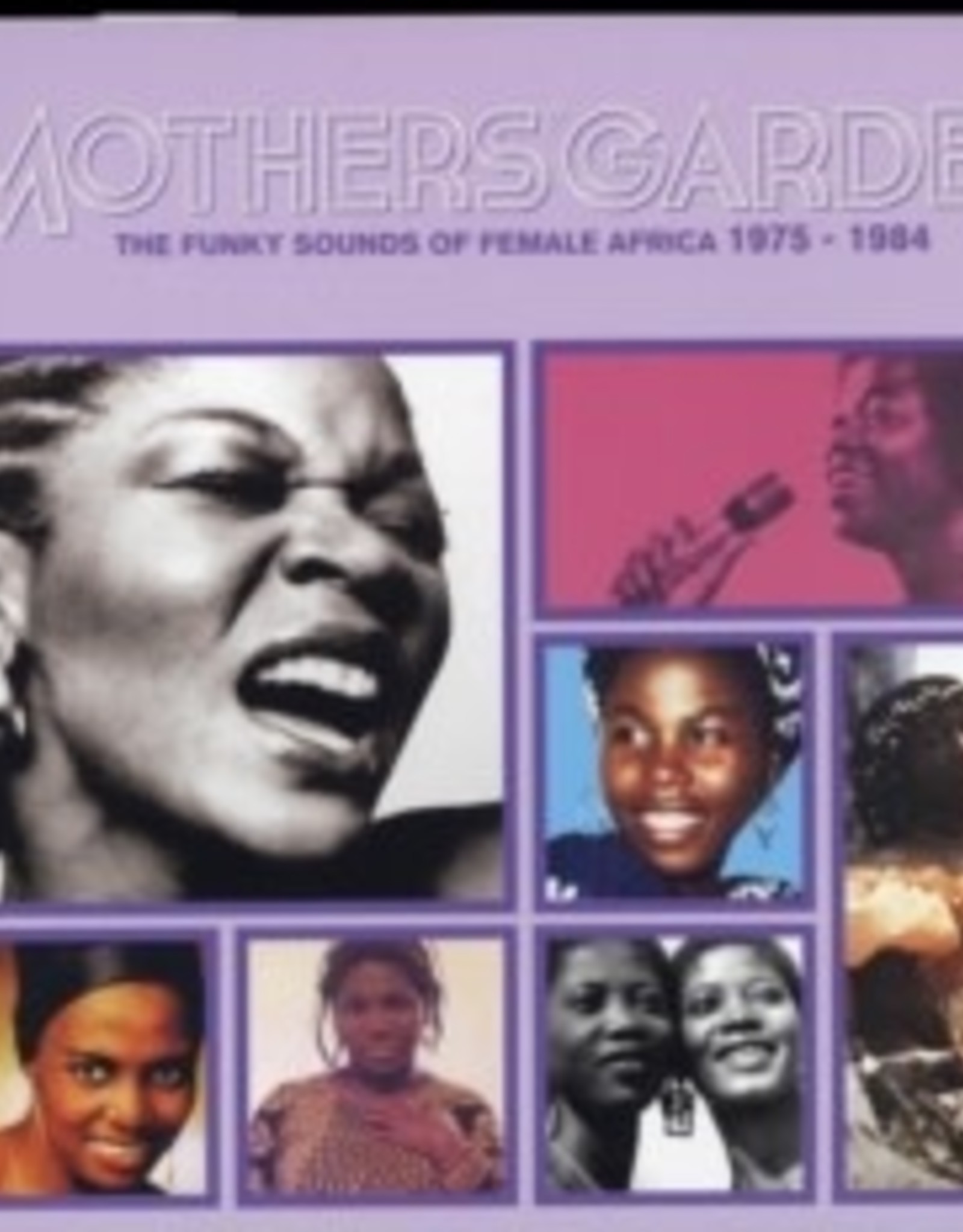 Mothers' Garden (The Funky Sounds Of Female Africa 1975 - 1984)