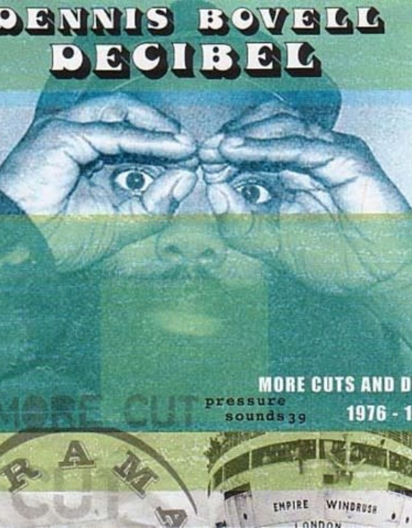 Decibel: More Cuts and Dubs from Dennis Bovell 1976-1983