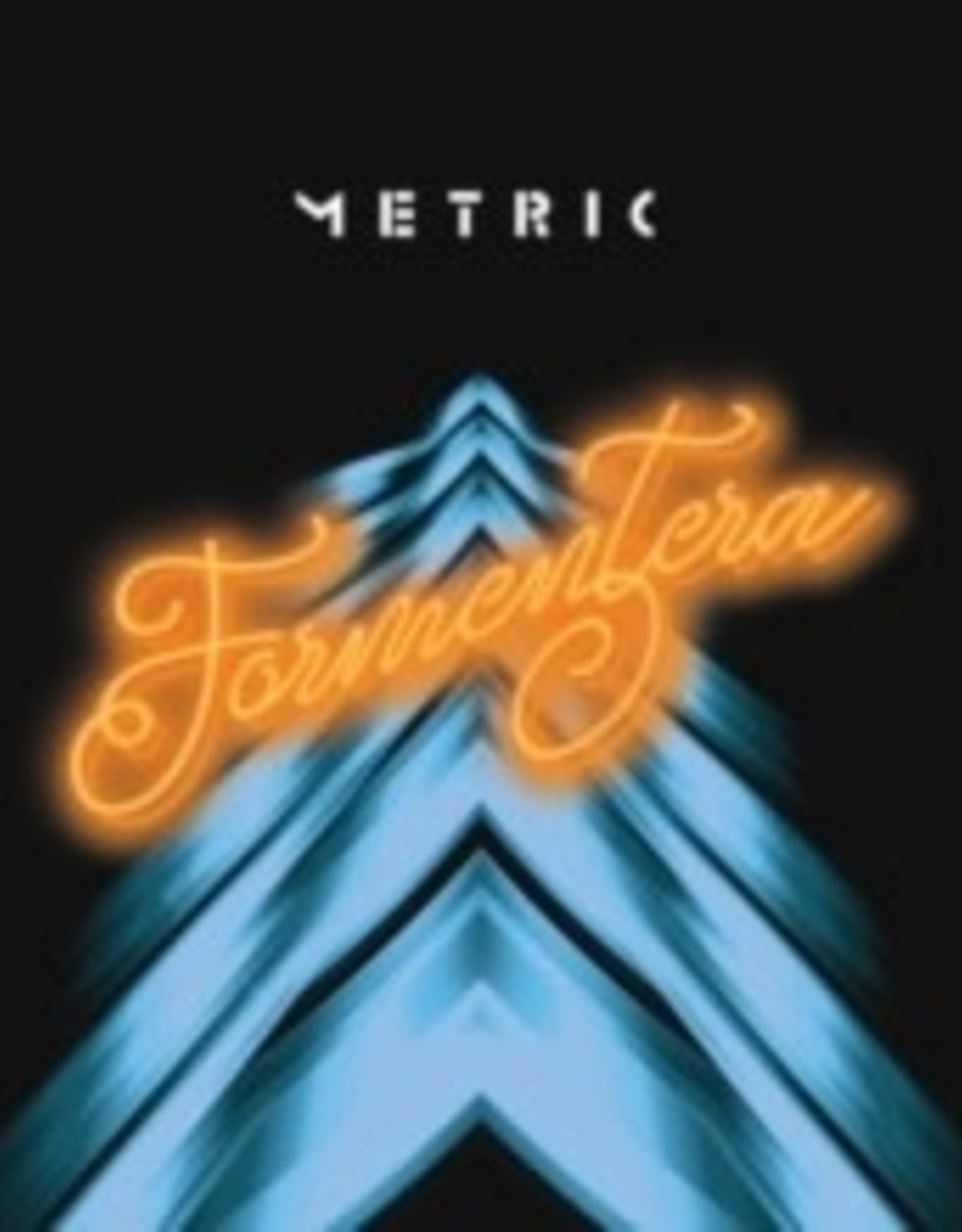 Metric - Formentara