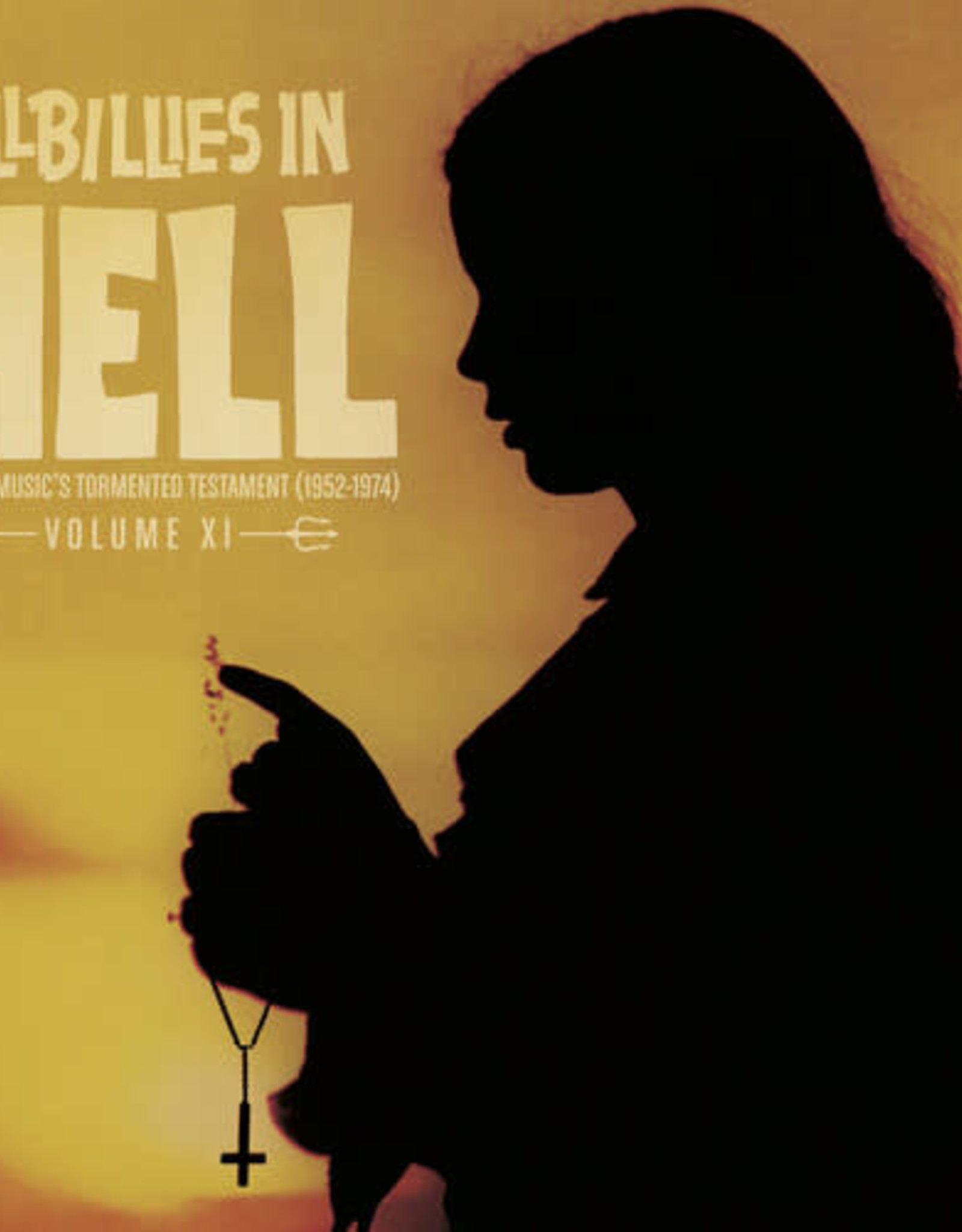 Hillbillies In Hell: Volume XI