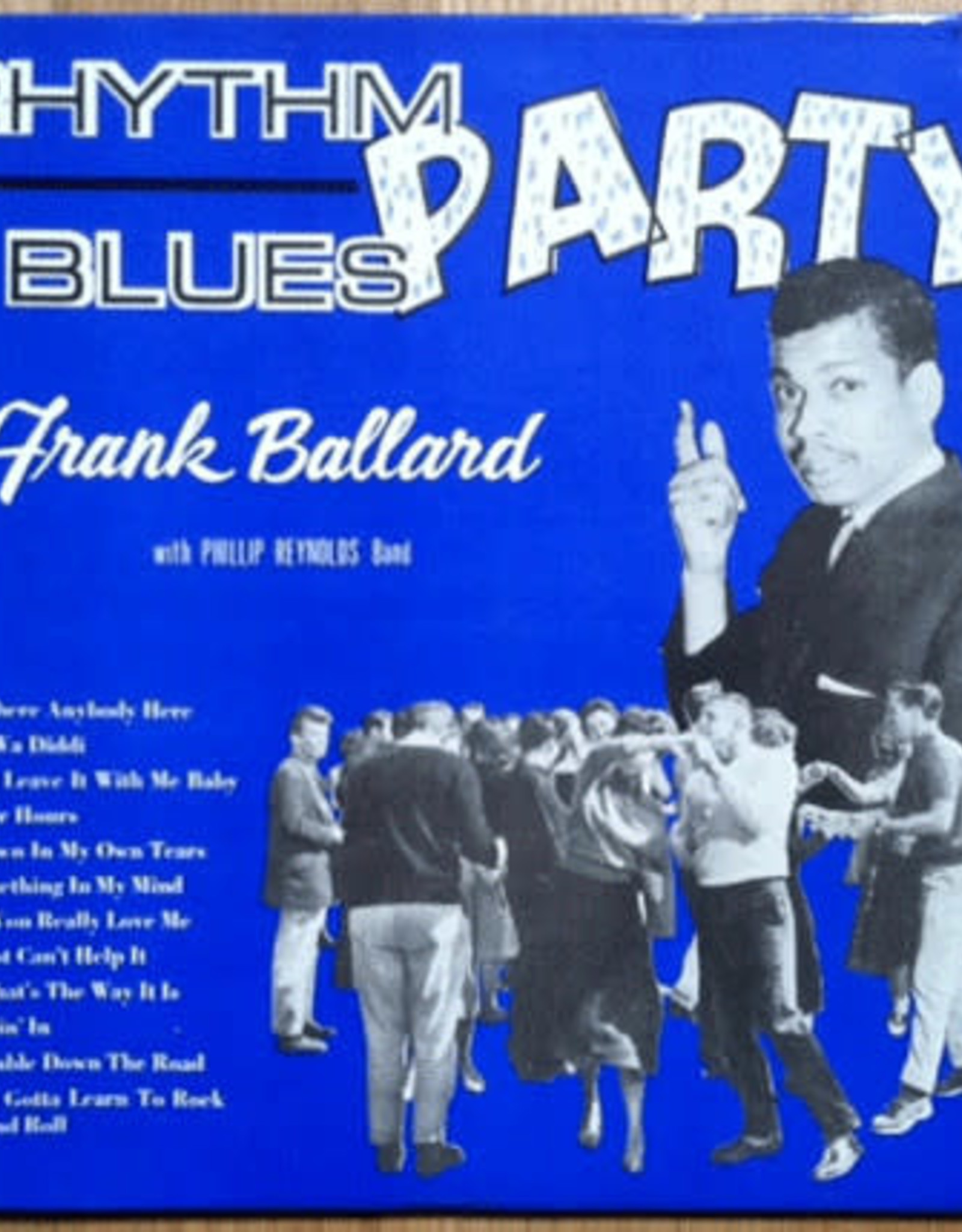 Frank Ballard - Rhythm Blues Party (White Vinyl)