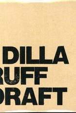 J Dilla - Ruff Draft