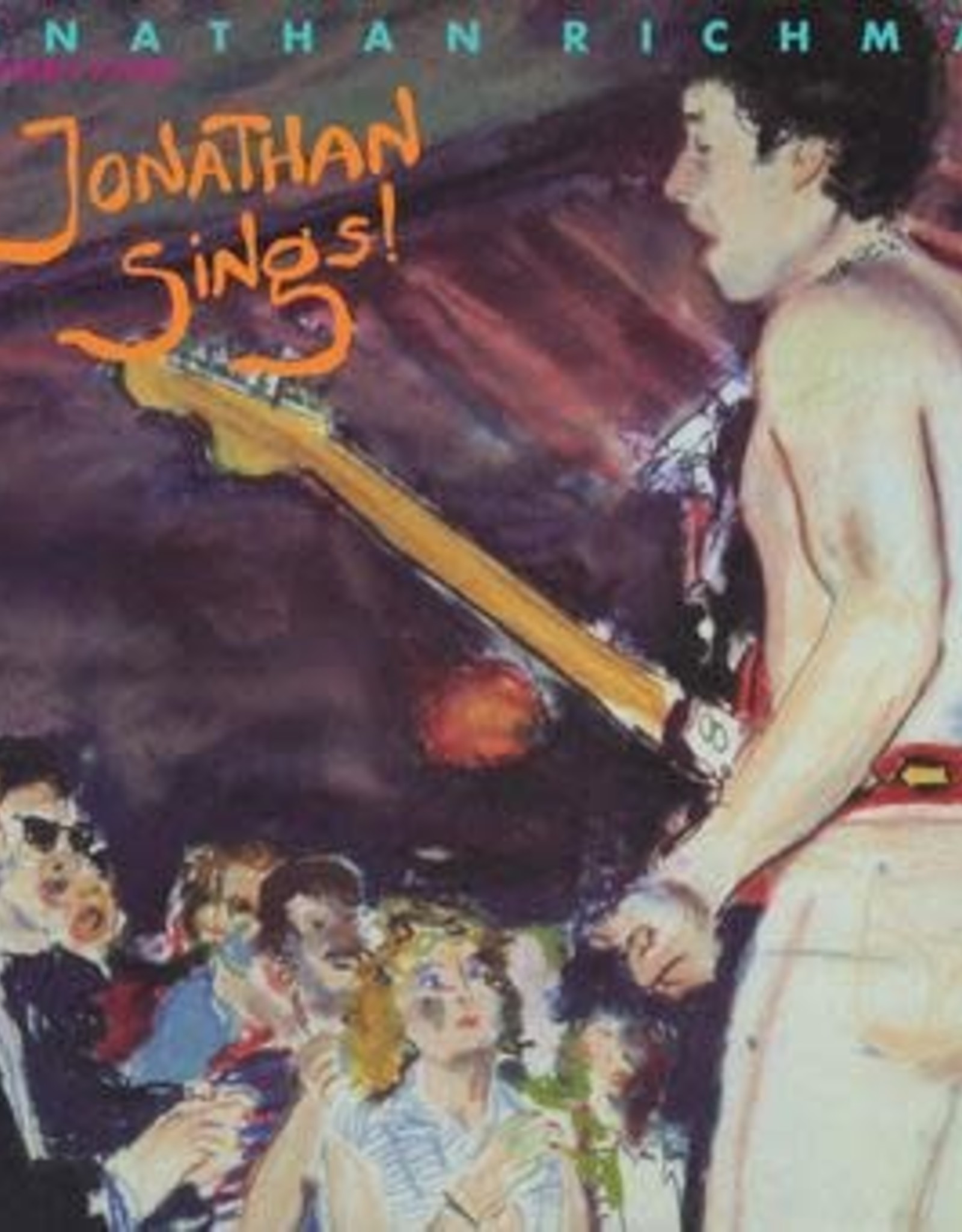 Jonathan Richman & The Modern Lovers - Jonathan Sings! 	(RSDBF 2022)