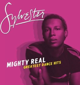 Sylvester - Mighty Real: Greatest Dance Hits