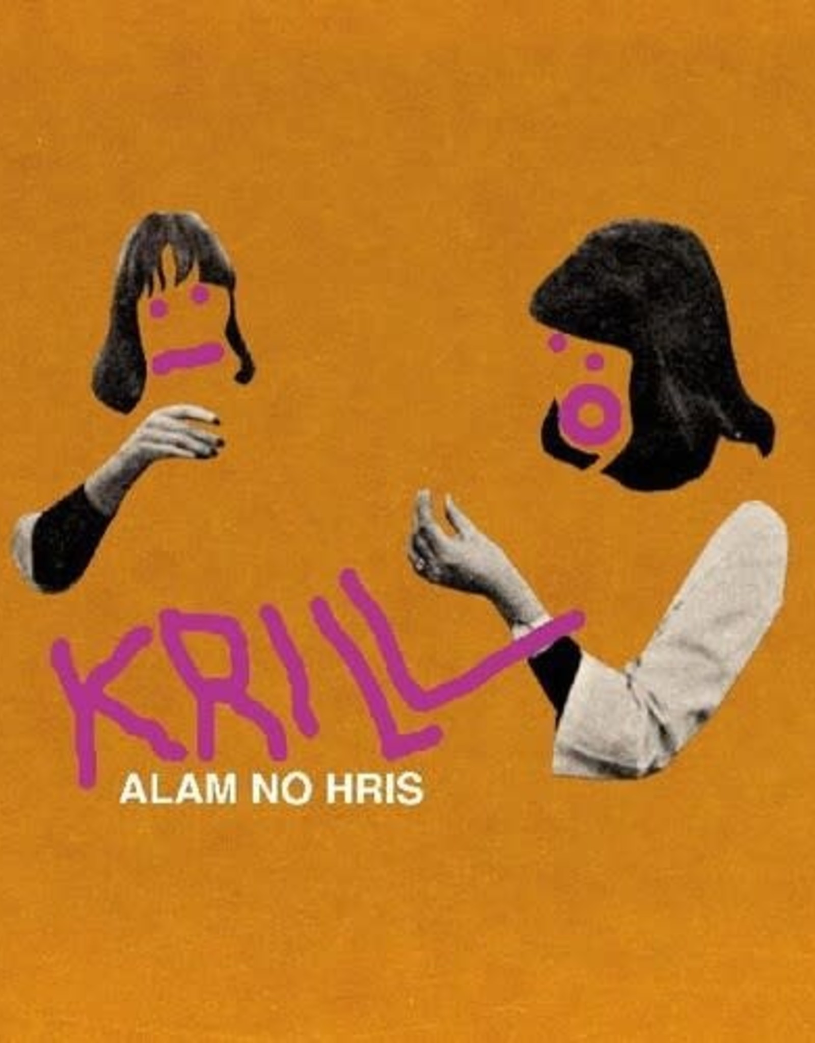 Krill - Alam No Hris